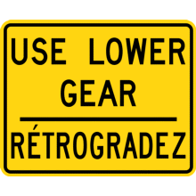 USE LOWER GEAR / Rétrogradez Tab